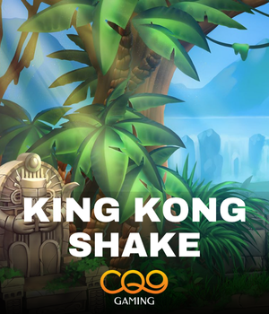 King Kong Shake